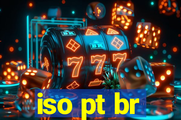 iso pt br